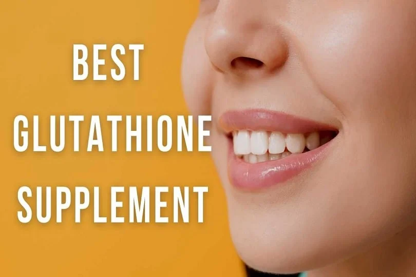 best glutathione supplements