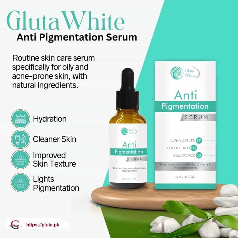Anti Pigmentation Serum  by Gluta White Pakistan
